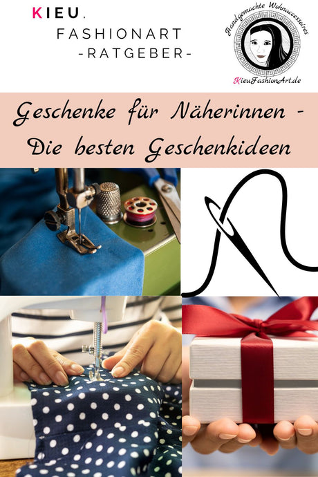 Geschenke für Näherinnen – Die besten Geschenkideen